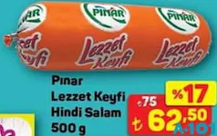 PINAR LEZZET KEYFİ HİNDİ SALAM 500 G